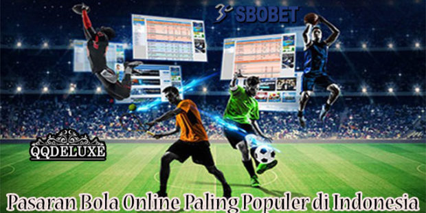Pasaran Bola Online Paling Populer di Indonesia